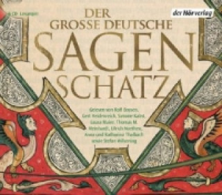 Audio Der große deutsche Sagenschatz, 6 Audio-CDs Ludwig Bechstein