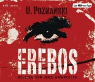 Hanganyagok Erebos, 6 Audio-CDs Ursula Poznanski