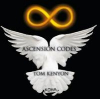 Hanganyagok Ascension Codes, Audio-CD Tom Kenyon