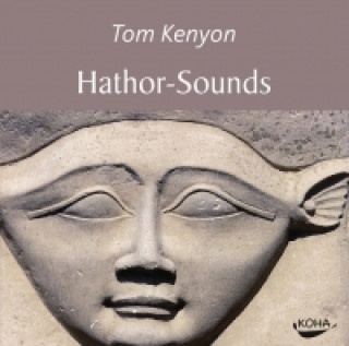 Аудио Hathor-Sounds, Audio-CD Tom Kenyon