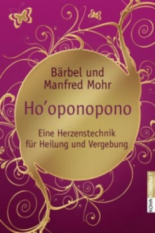 Kniha Hooponopono Bärbel Mohr