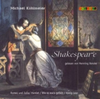 Audio Shakespeare, 2 Audio-CDs Michael Köhlmeier