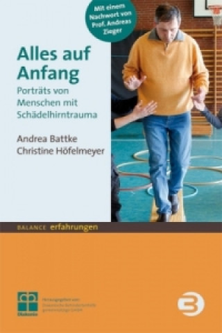 Knjiga Alles auf Anfang Andrea Battke