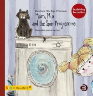 Libro Mum, Mia and the Spin-Programme Christiane Tilly