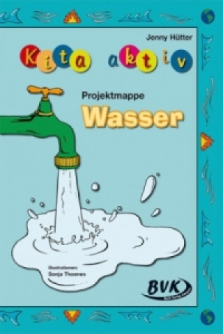 Carte Kita aktiv 'Projektmappe Wasser' Jenny Hütter