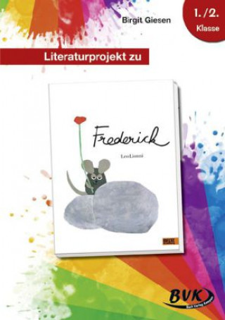 Carte Literaturprojekt zu 'Frederick' Birgit Giesen