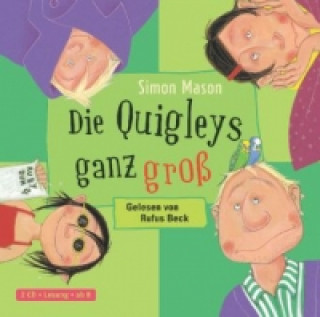 Audio Die Quigleys 2: Die Quigleys ganz groß, 2 Audio-CD Simon Mason