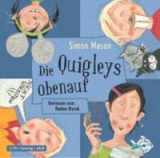 Audio Die Quigleys 3: Die Quigleys obenauf, 2 Audio-CD Simon Mason