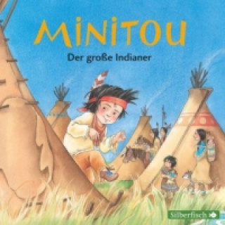Hanganyagok Minitou 1: Der große Indianer, 1 Audio-CD Sandra Grimm