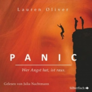 Audio Panic - Wer Angst hat, ist raus, 5 Audio-CD Lauren Oliver