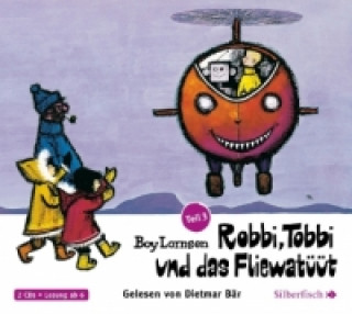 Audio Robbi, Tobbi und das Fliewatüüt - Teil 3, 2 Audio-CD Boy Lornsen