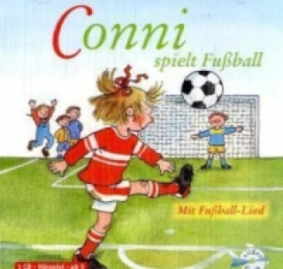 Hanganyagok Conni spielt Fußball (Meine Freundin Conni - ab 3), 1 Audio-CD Julia Boehme