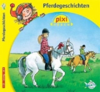 Audio Pixi Hören: Pferdegeschichten, 1 Audio-CD Nina Hoger
