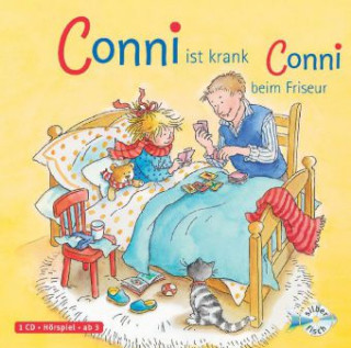 Audio Conni ist krank / Conni beim Frisör (Meine Freundin Conni - ab 3), 1 Audio-CD Julia Boehme