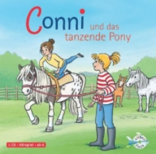 Hanganyagok Conni und das tanzende Pony (Meine Freundin Conni - ab 6 15), 1 Audio-CD Liane Schneider