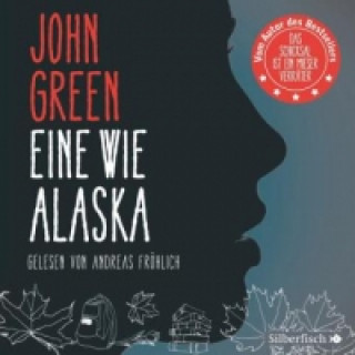 Audio Eine wie Alaska, 4 Audio-CD John Green