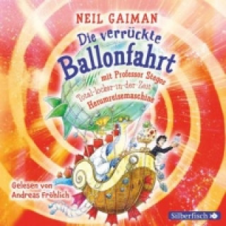 Audio Die verrückte Ballonfahrt mit Professor Stegos Total-locker-in-der-Zeit-Herumreisemaschine, 1 Audio-CD Neil Gaiman