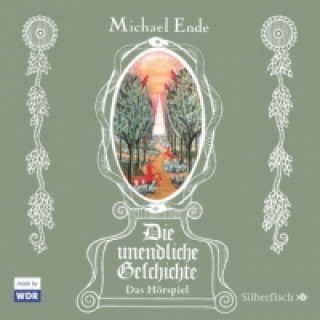 Audio Die unendliche Geschichte - Das Hörspiel, 6 Audio-CD Michael Ende
