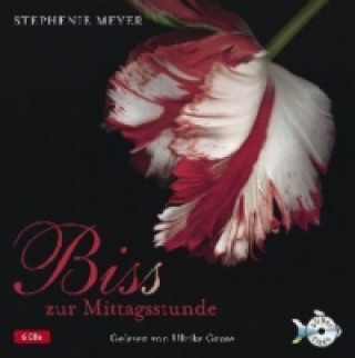 Audio Bella und Edward 2: Biss zur Mittagsstunde, 6 Audio-CD Stephenie Meyer