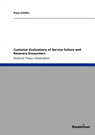 Buch Customer Evaluations of Service Failure and Recovery Encounters Klaus Schöfer