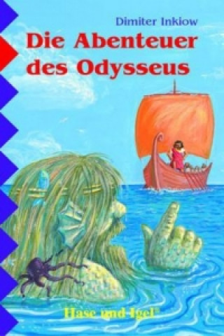 Książka Die Abenteuer des Odysseus, Schulausgabe Dimiter Inkiow