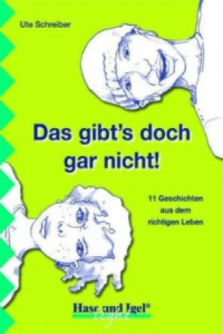 Buch Das gibts doch gar nicht! Ute Schreiber