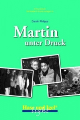 Książka Materialien und Kopiervorlagen: Martin unter Druck / light Petra Golisch