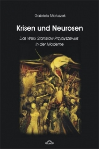 Kniha Krisen und Neurosen Gabriela Matuszek
