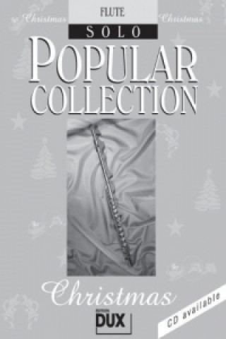 Materiale tipărite Popular Collection, Christmas, Flute Solo Arturo Himmer-Perez