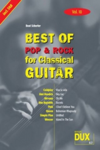 Kniha Best of Pop & Rock for Classical Guitar. Vol.10 Beat Scherler