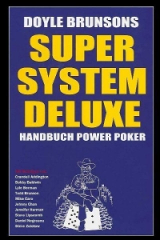 Kniha Super System Deluxe Doyle Brunson