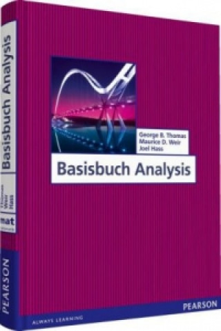 Carte Basisbuch Analysis: Mathematik für Naturwissenschaftler und Ingenieure George B. Thomas