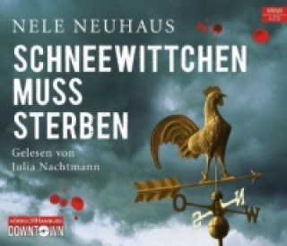 Hanganyagok Schneewittchen muss sterben (Ein Bodenstein-Kirchhoff-Krimi 4), 5 Audio-CD Nele Neuhaus