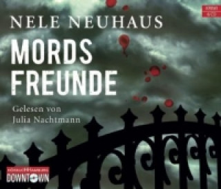 Audio Mordsfreunde (Ein Bodenstein-Kirchhoff-Krimi 2), 6 Audio-CD Nele Neuhaus