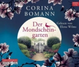 Audio Der Mondscheingarten, 6 Audio-CD Corina Bomann