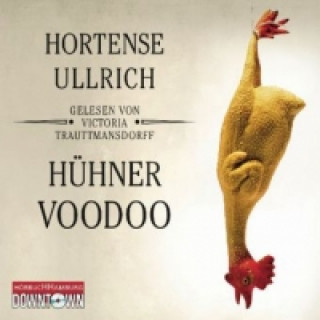 Hanganyagok Hühner-Voodoo, 4 Audio-CD Hortense Ullrich