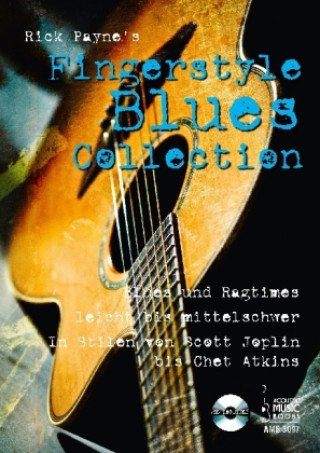 Buch Rick Payne's Fingerstyle Blues Collection, m. Audio-CD Rick Payne