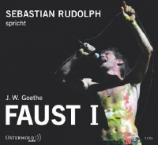 Audio Faust I, 3 Audio-CD Johann W. von Goethe