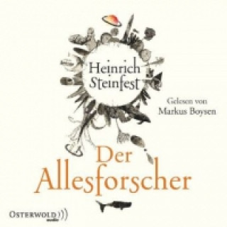 Hanganyagok Der Allesforscher, 6 Audio-CD Heinrich Steinfest