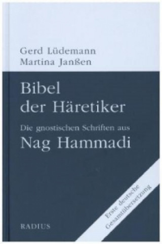 Kniha Bibel der Häretiker Gerd Lüdemann