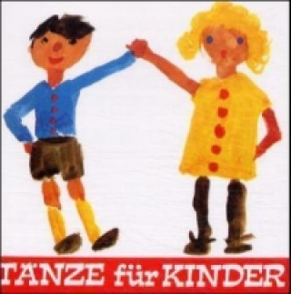 Аудио Tänze für Kinder; Spiellieder, 1 Audio-CD Maria Holzmeister
