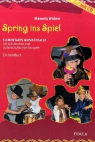 Βιβλίο Spring ins Spiel, m. Audio-CD Manuela Widmer