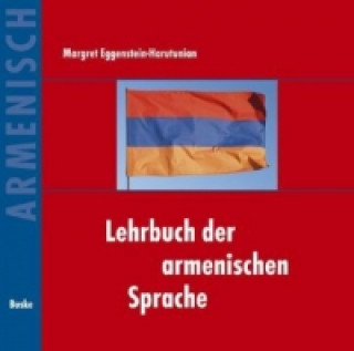 Audio Lehrbuch der armenischen Sprache. Begleit-CD, Audio-CD Margret Eggenstein-Harutunian