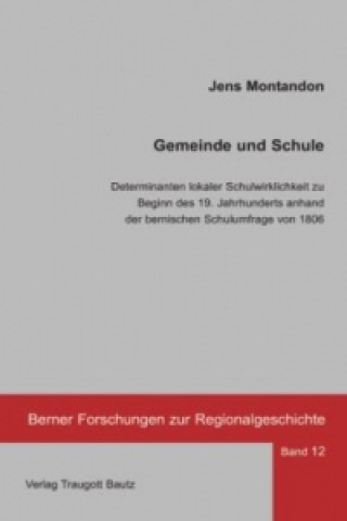 Kniha Gemeinde und Schule - Jens Montandon