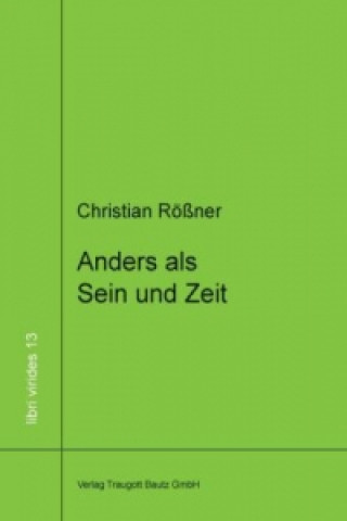 Книга Anders als Sein und Zeit Christian Rößner