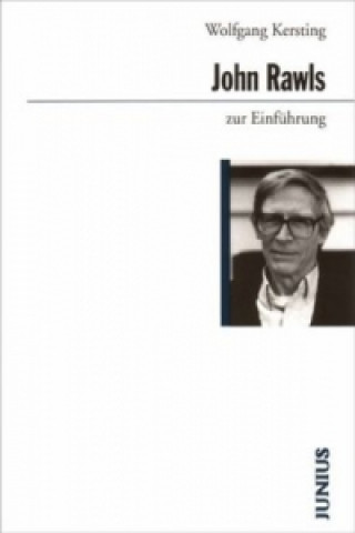 Kniha John Rawls zur Einführung Wolfgang Kersting