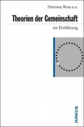 Kniha Theorien der Gemeinschaft zur Einführung Lars Gertenbach