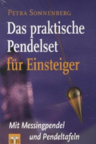 Kniha Das praktische Pendelset für Einsteiger Petra Sonnenberg