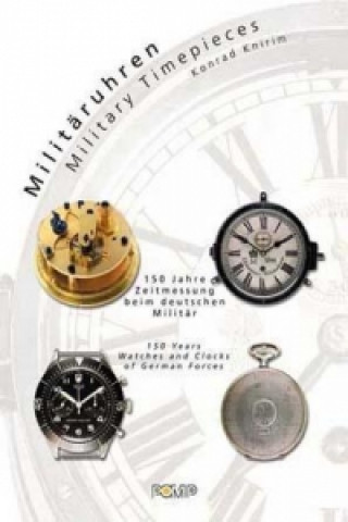 Книга Militäruhren. Military Timepieces Konrad Knirim