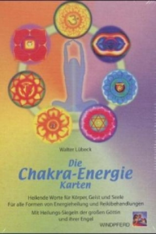 Kniha Die Chakra-Energie-Karten, m. 154 Karten Walter Lübeck